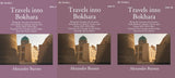 Travels Into Bokhara: Being The Account Of A Journey From India To Cabool, Tartary, And Persia 1831-1833 3 Vols. Set - Gyan…