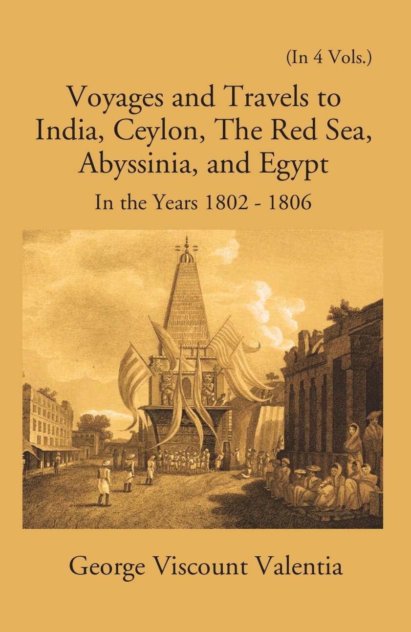 Voyages And Travels To India, Ceylon The Red Sea Abyssinia And Egypt In The Years 1802-1807 Vol. 1st - Gyan Books (image 2)