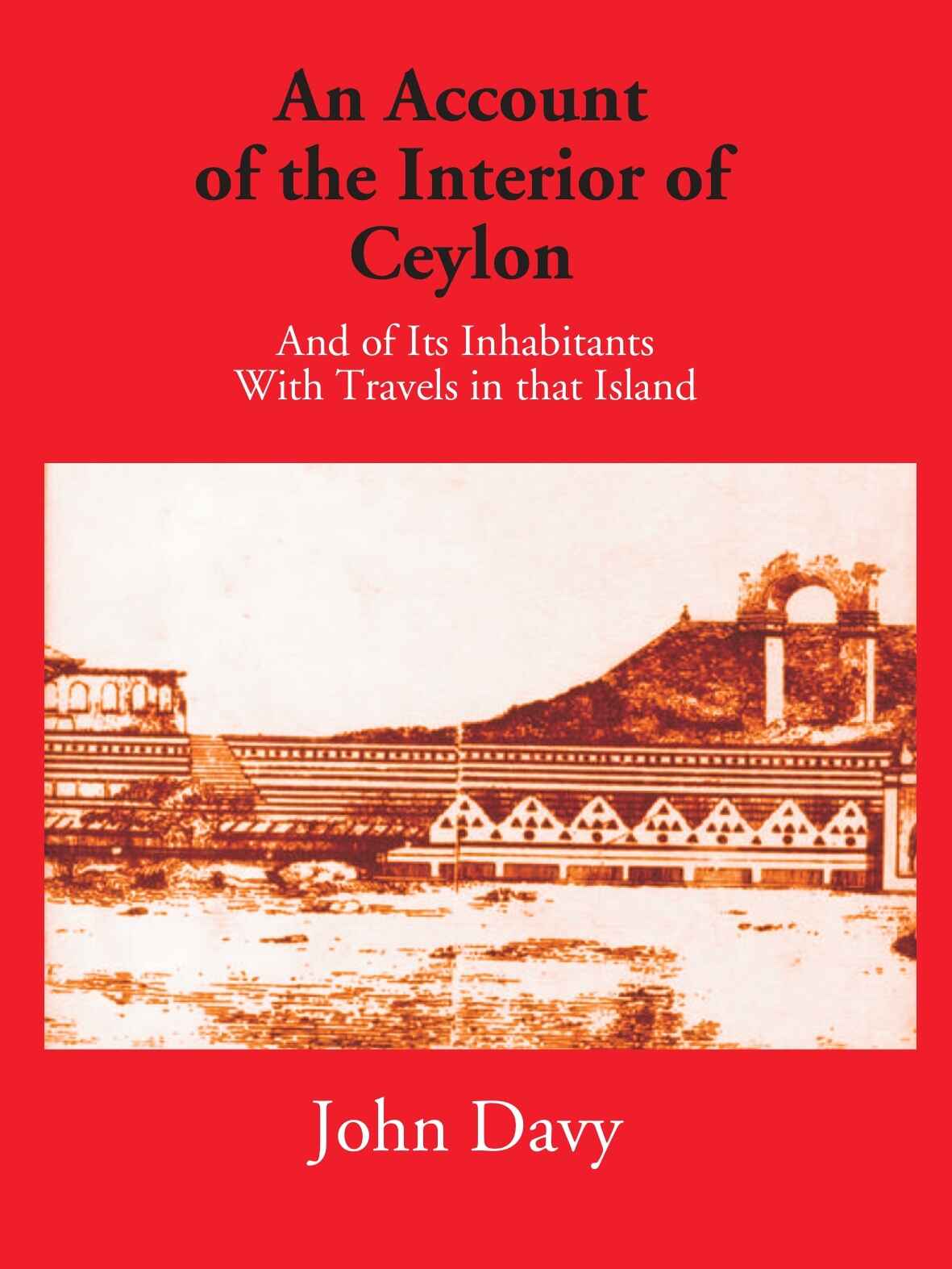 An Account of The Interior Of Ceylon And Of Its Inhabitants With Travels In That Island - Gyan Books (image 2)