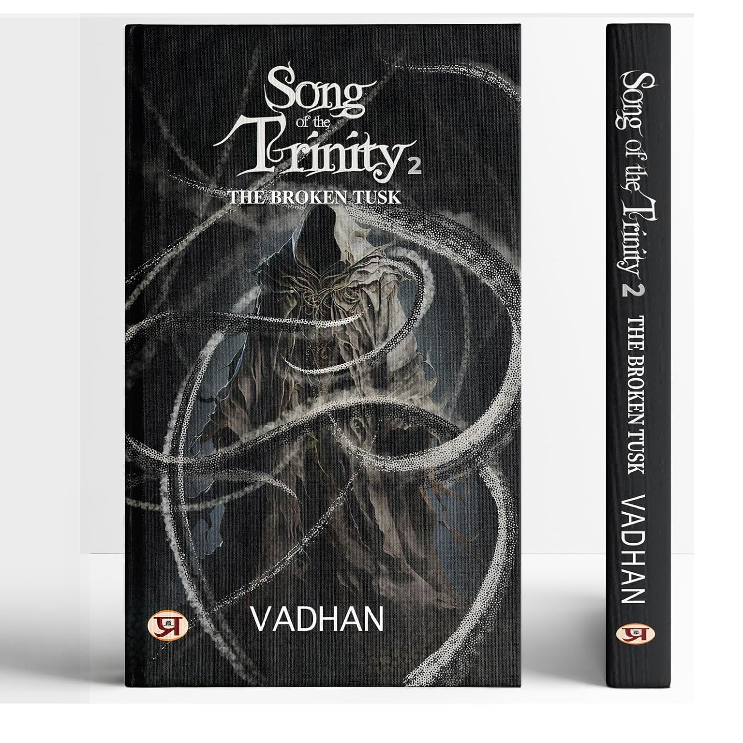 Song Of The Trinity 2: The Broken Tusk | A Mythological Fantasy Of Immortal Warriors, Asuras And The War For Fourteen…