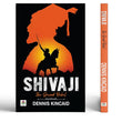 Shivaji The Grand Rebel — Chhatrapati Shivaji Maharaj: Father Of The Indian Navy And Sambhaji Maharaj Chhaava | Founder Of…