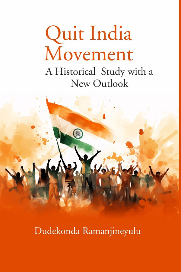 Quit India Movement: A historical Study with a new outlook - Gyan Books (image 2)