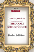 Literary Remains Of The Late Professor Theodore Goldstücker 2nd - Gyan Books