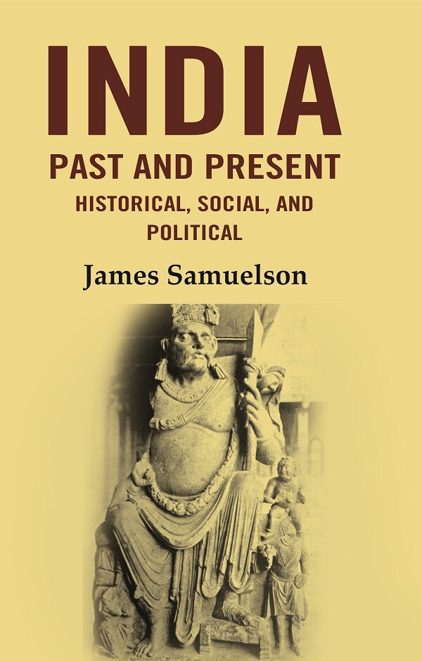 India Past and Present Historical, Social and Political - Gyan Books (image 2)