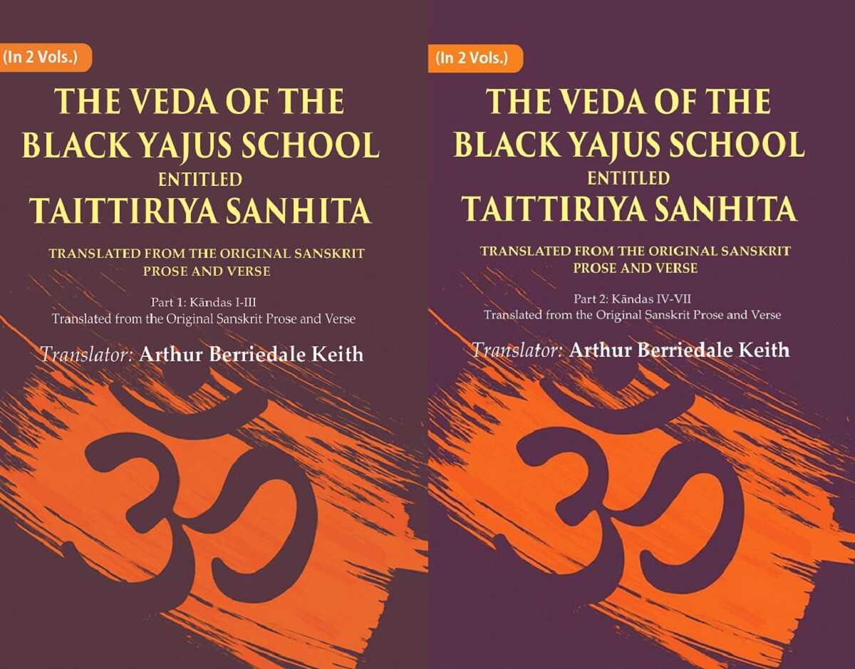 The Veda Of The Black Yajus School Entitled Taittiriya Sanhita: Translated From The Original 2 Vols. Set - Gyan Books…
