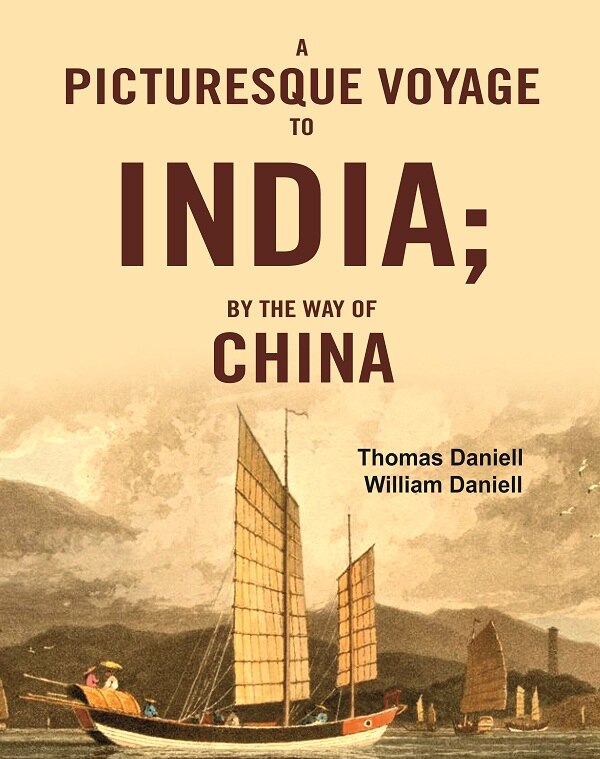 A Picturesque Voyage to India; By the Way of China - Gyan Books (image 2)