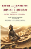 Truth and Tradition In Chinese Buddhism: A Study Of Chinese Mahayana Buddhism - Gyan Books (image 2)