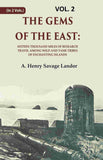 The Gems of the East: Sixteen Thousand miles of research Travel among wild and Tame Tribes of Enchanting Islands 2nd - Gyan…