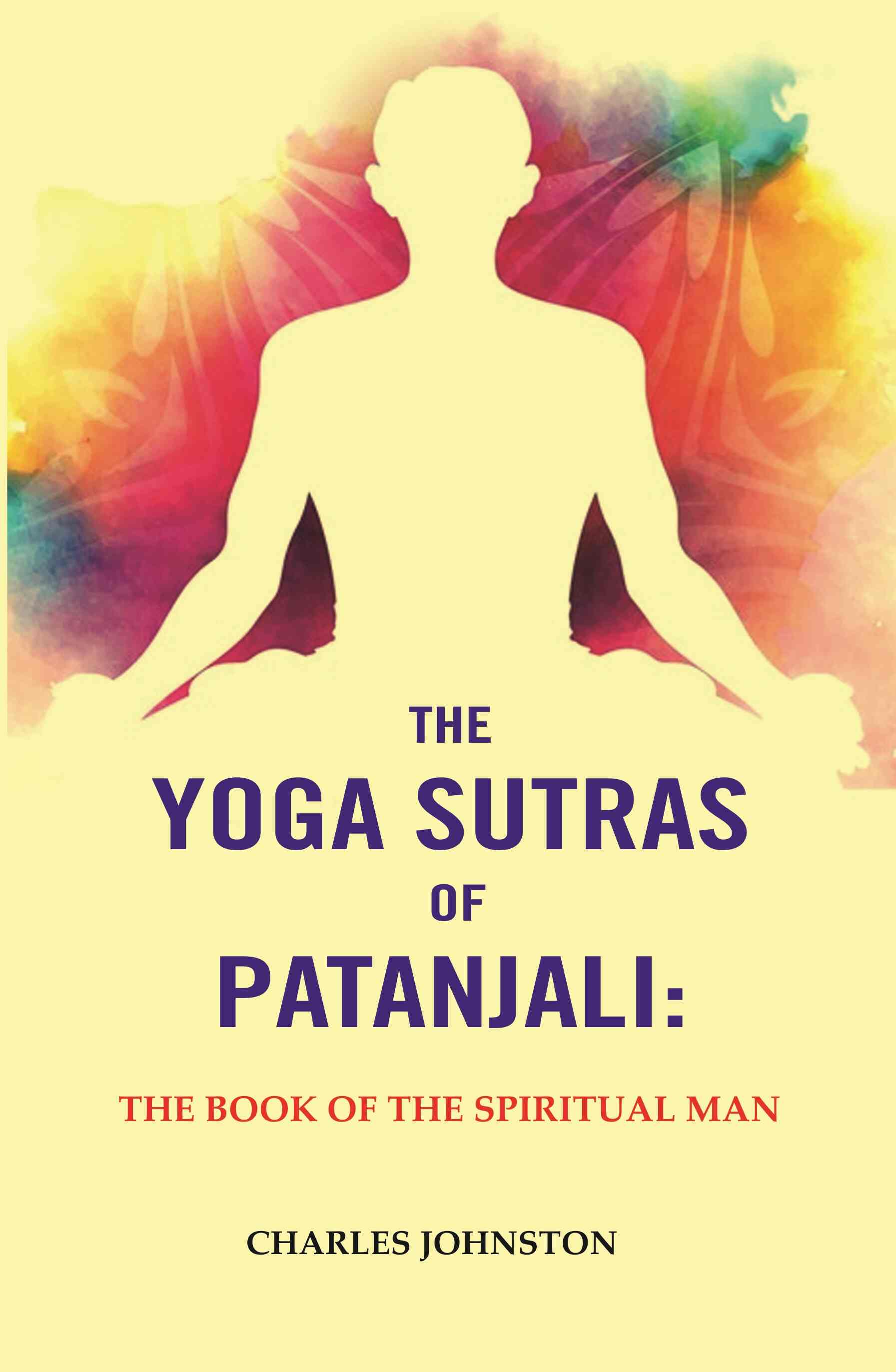 The Yoga Sutras of Patanjali: The Book of the Spiritual Man - Gyan Books (image 2)