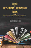 Hints on Government Education in India: With Special Reference to School Books - Gyan Books (image 2)