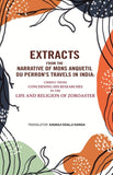 Extracts From The Narrative Of Mons. Anquetil Du Perron'S Travels In India: Chiefly Those Concerning His - Gyan Books…