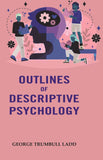 Outlines of Descriptive Psychology - Gyan Books (image 2)