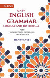 A New English Grammar Logical and Historical: Introduction, Phonology, and Accidence 1st - Gyan Books (image 2)