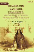 Travels in Kashmir, Ladak, Iskardo, the Countries Adjoining the Mountain-course of the Indus, and the Himalaya, North of…
