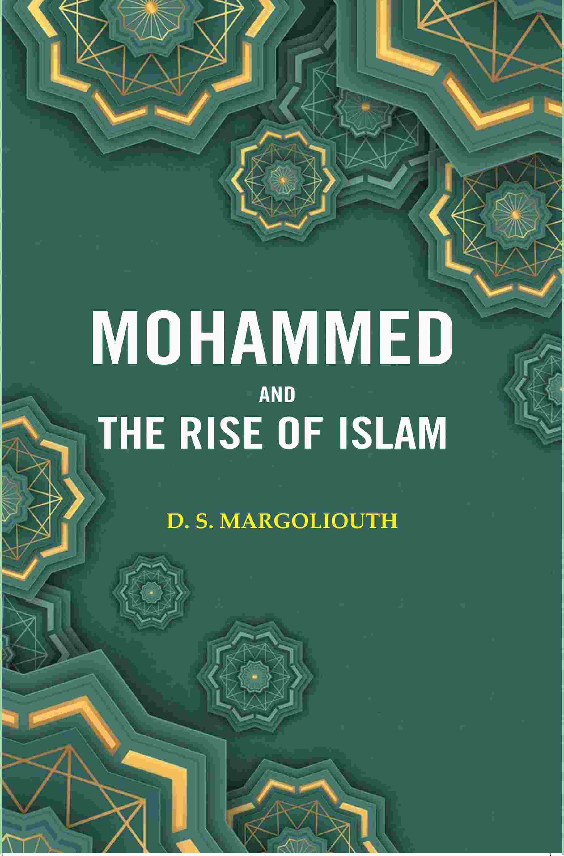 Mohammed and the Rise of Islam - Gyan Books (image 2)