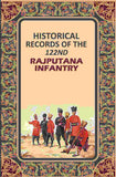 Historical Records of the 122nd Rajputana Infantry - Gyan Books (image 2)