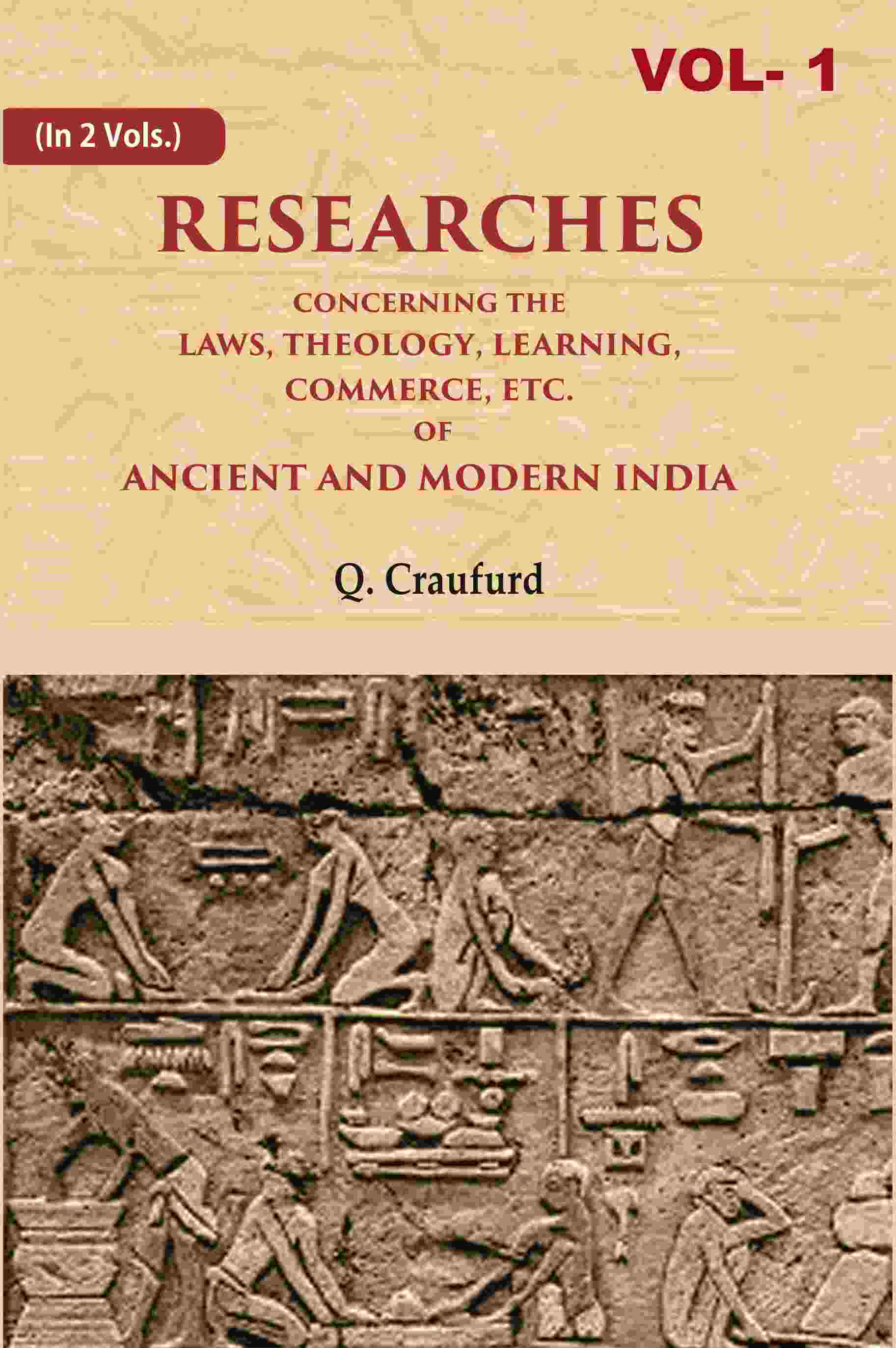 Researches Concerning the Laws, Theology, Learning, Commerce, Etc. of Ancient and Modern India 1st - Gyan Books (image 2)