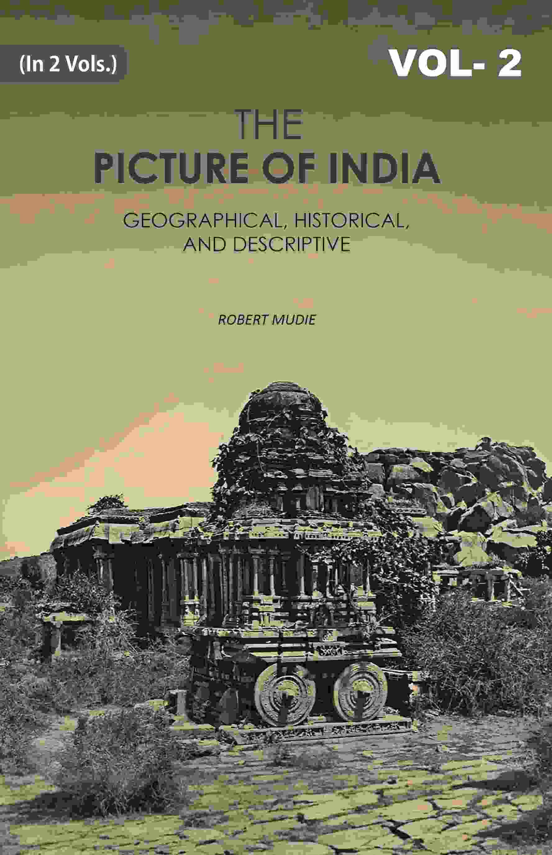 The Picture of India: Geographical, Historical, And Descriptive 2nd - Gyan Books (image 2)