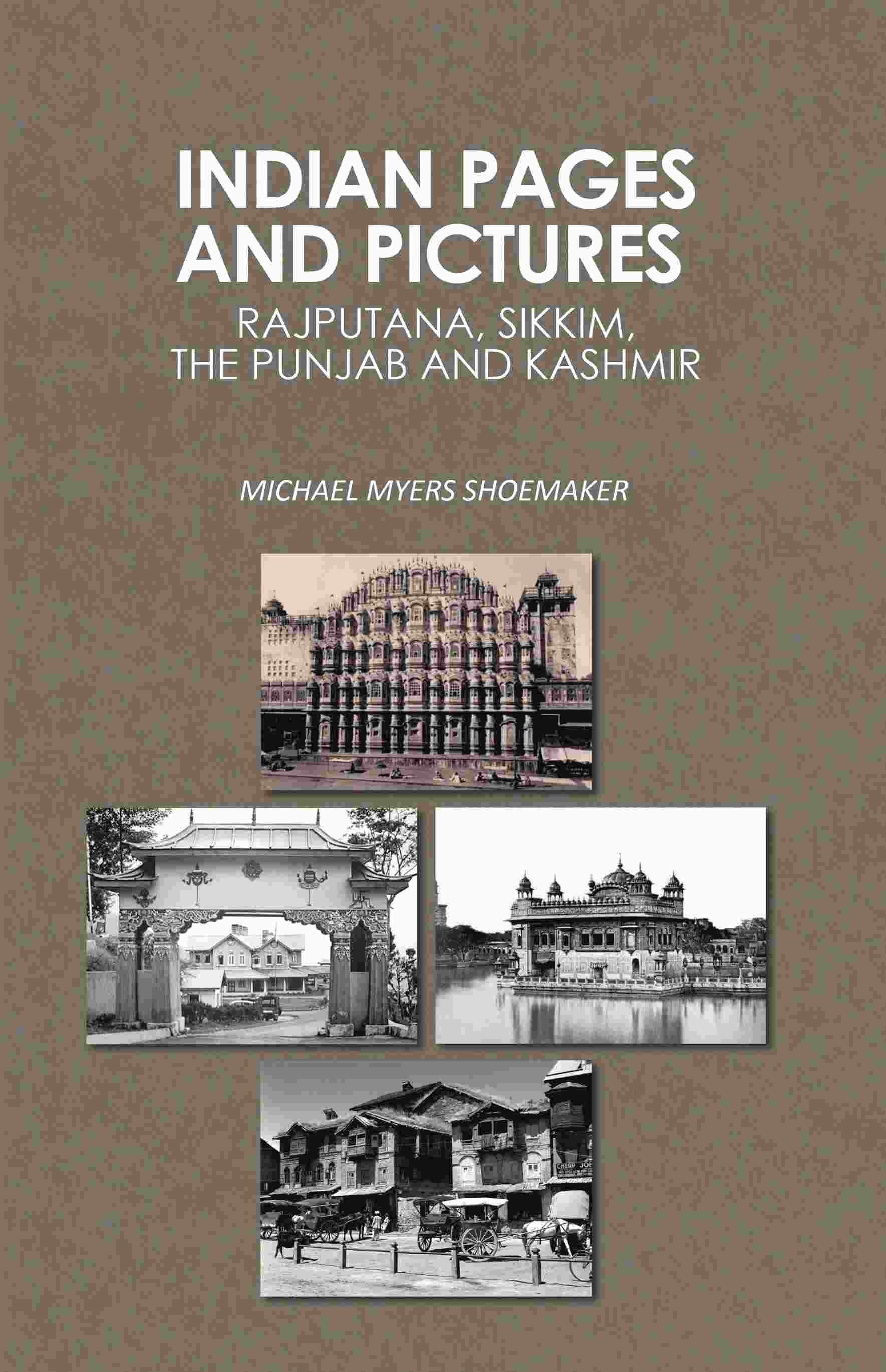 Indian Pages and Pictures: Rajputana, Sikkim, the Punjab and Kashmir - Gyan Books (image 2)