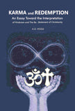 Karma and Redemption: An Essay Toward the Interpretation of Hinduism and The Re-Statement of Christianity - Gyan Books…