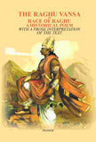 The Raghu Vansa, Or Race Of Raghu -A Historical Poem: With A Prose Interpretation Of The Text By Pundit - Gyan Books (image…