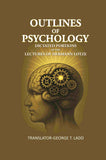 Outlines of Psychology: Dictated portions of the lectures of Hermann Lotze - Gyan Books (image 2)