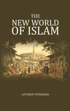 The New World of Islam - Gyan Books