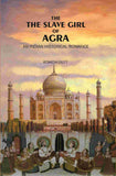 The Slave Girl of Agra: An Indian Historical Romance - Gyan Books (image 2)