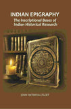 Indian Epigraphy: The Inscriptional Bases of Indian Historical Research - Gyan Books (image 2)