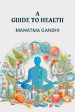 A Guide To Health - Gyan Books (image 2)