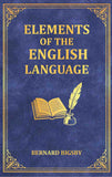 Elements of the English Language: An Introduction to the Study of Grammar and Composition for Common Schools - Gyan Books…