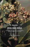 Travels in Peru and India: While Superintending The Collection Of Chinchona Plants And Seeds In South America, And Their…