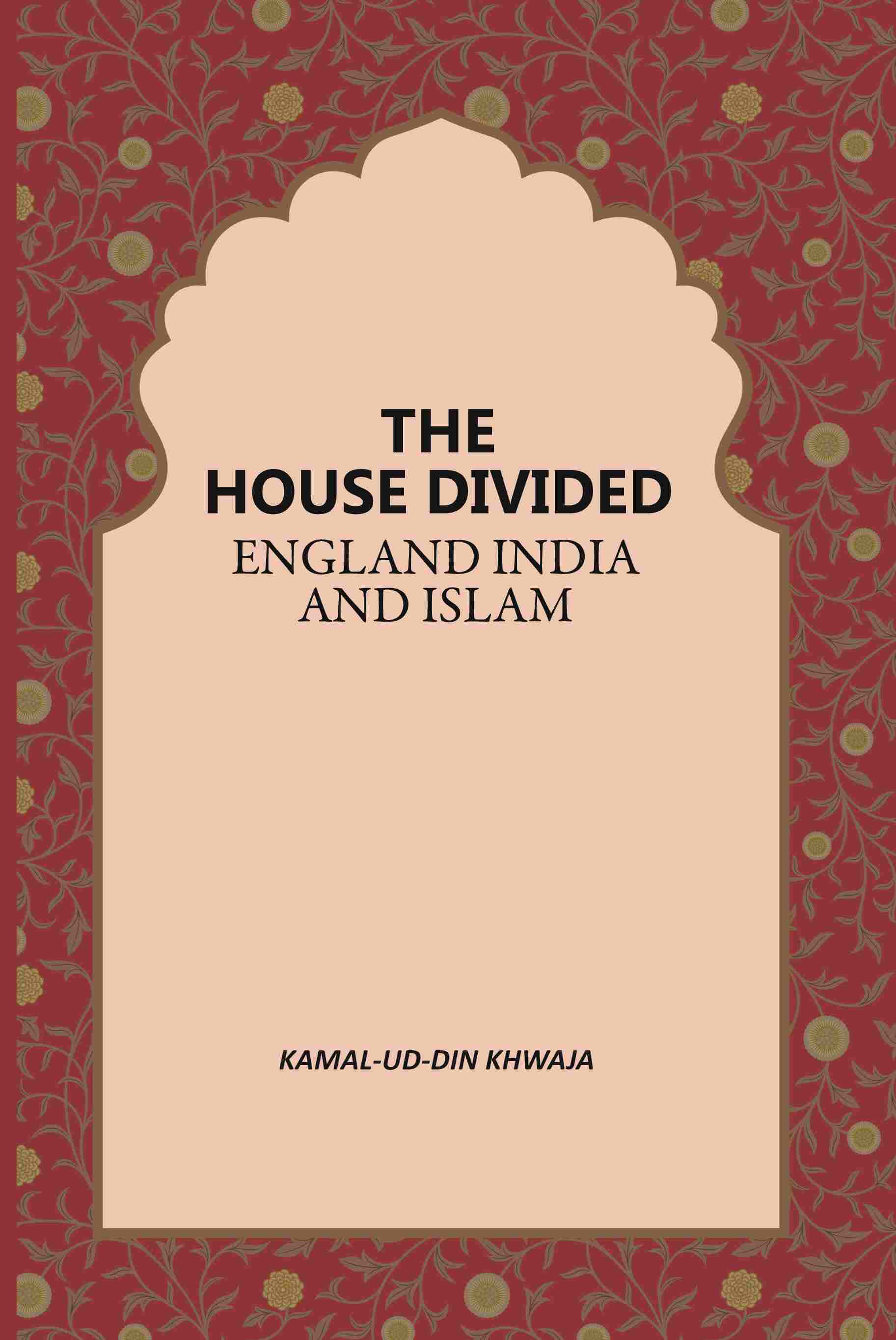 The House Divided England India And Islam - Gyan Books (image 2)