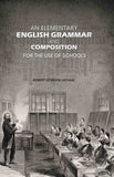 An Elementary English Grammar and Composition: For the Use of Schools - Gyan Books (image 2)