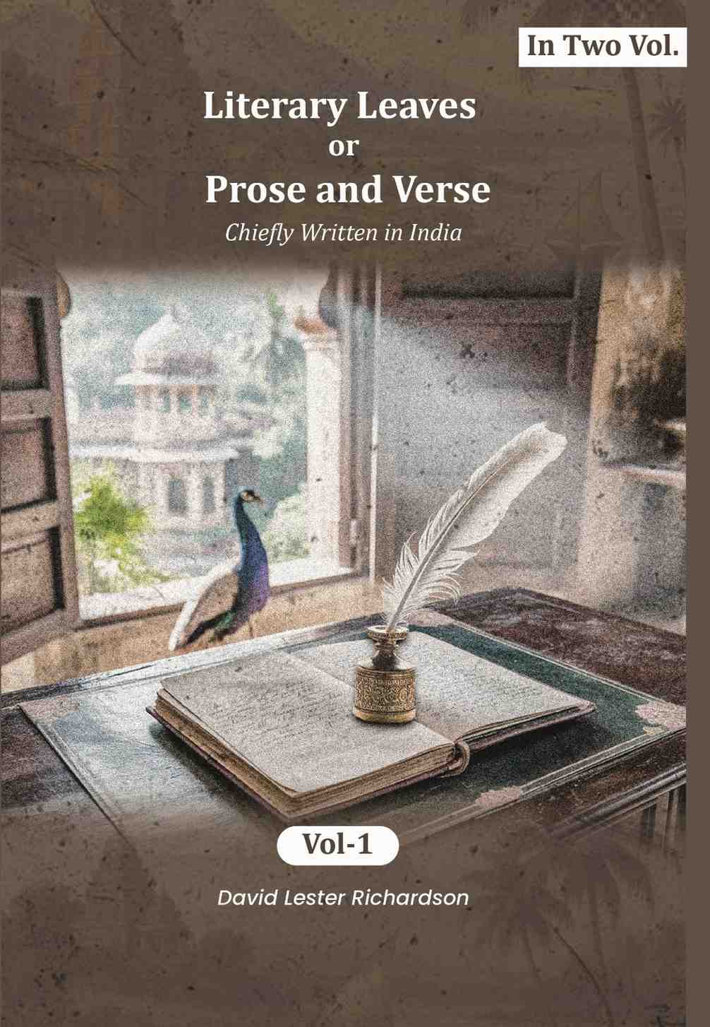 Literary Leaves; or, Prose and Verse: Chiefly Written in India (1st) - Gyan Books (image 2)