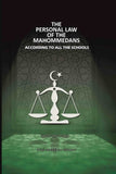 The Personal Law Of The Mahommedans: According To All The Schools - Gyan Books
