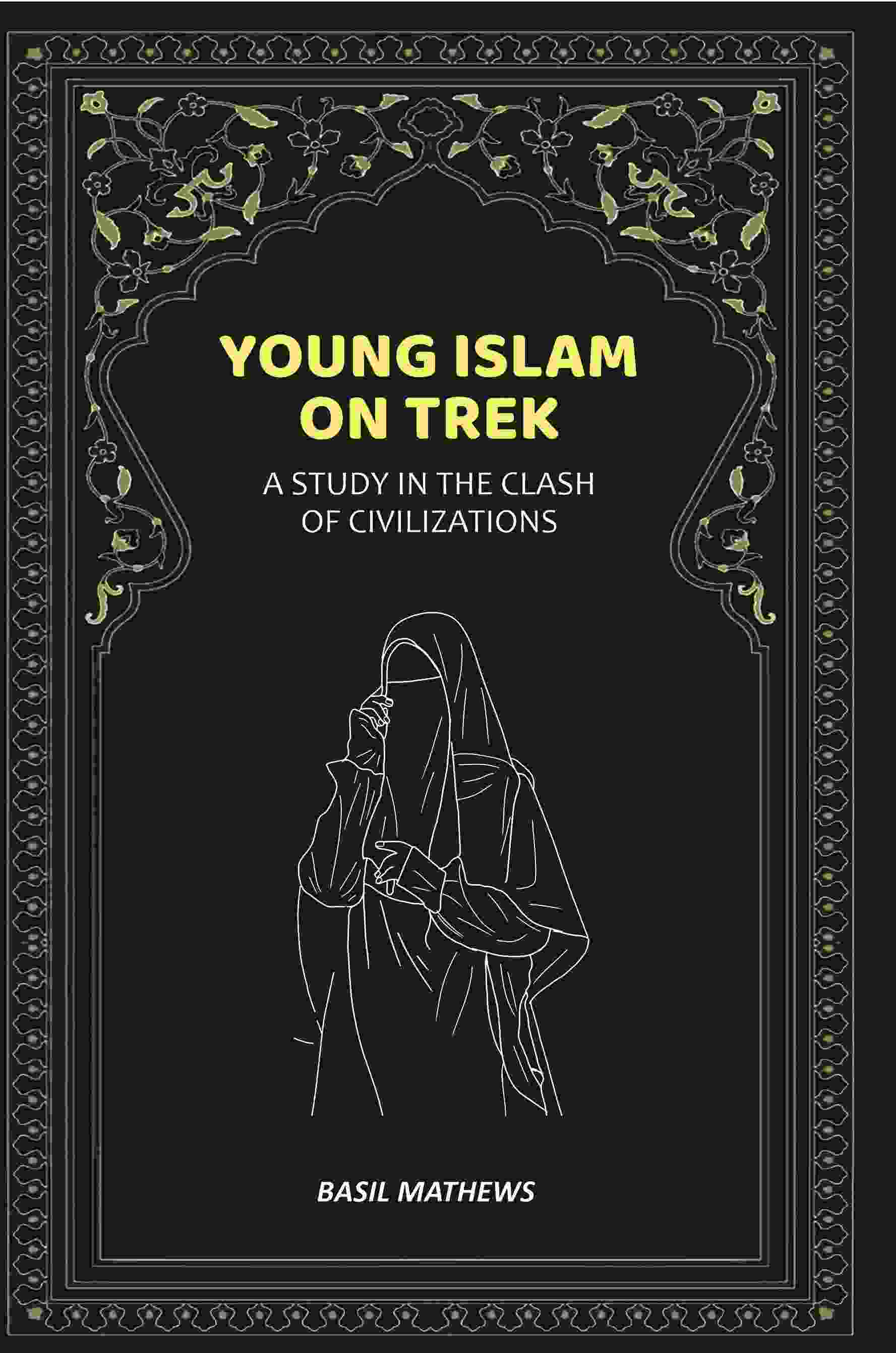 Young Islam on Trek: A Study in the Clash of Civilizations - Gyan Books (image 2)