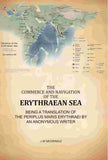 Commerce And Navigation Of The Erythraean Sea: Being A Translation Of The Periplus Maris Erythraei By An Anonymous Writer…
