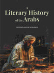 A Literary History of the Arabs - Gyan Books