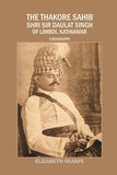 The Thakore Sahib Shri Sir Daulat Singh of Limbdi, Kathiawar: a Biography - Gyan Books (image 2)