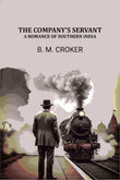 The Company's Servant: A Romance of Southern India - Gyan Books (image 2)