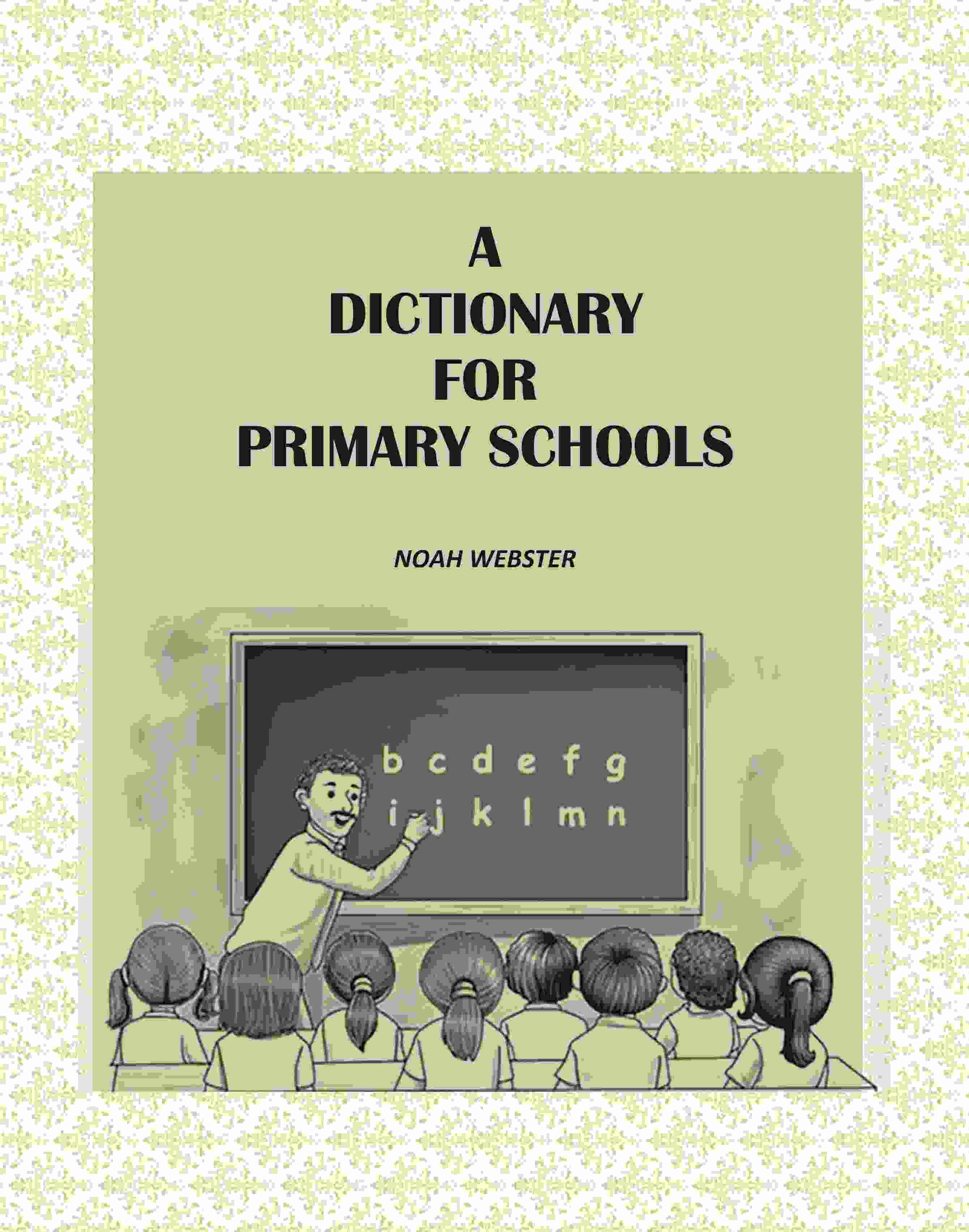 A Dictionary for Primary Schools - Gyan Books (image 2)