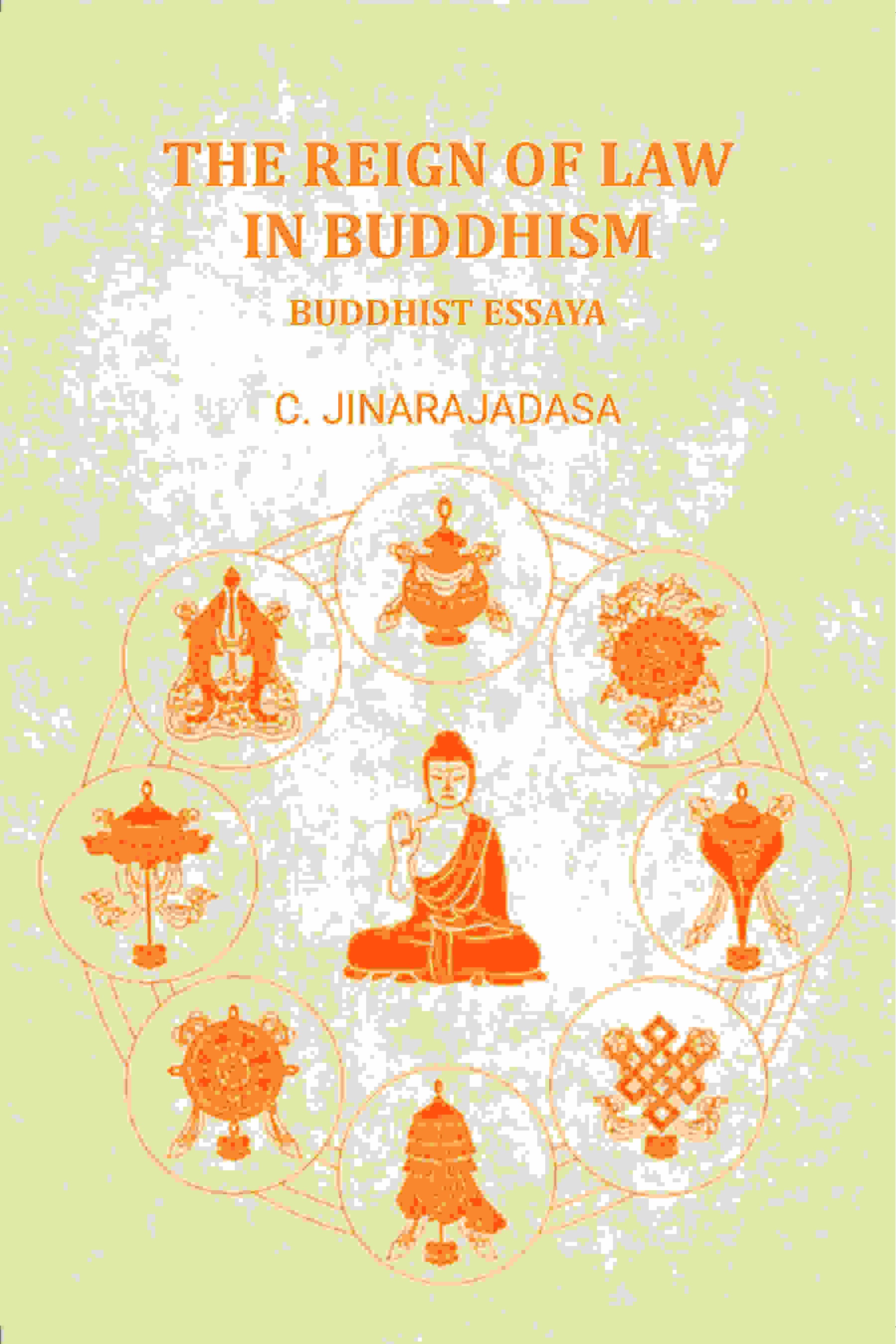 The Reign of Law in Buddhism Buddhist Essaya - Gyan Books (image 2)