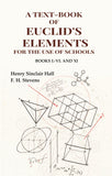A Text-Book of Euclid's Elements for the use of Schools: Books I.-VI. and XI - Gyan Books