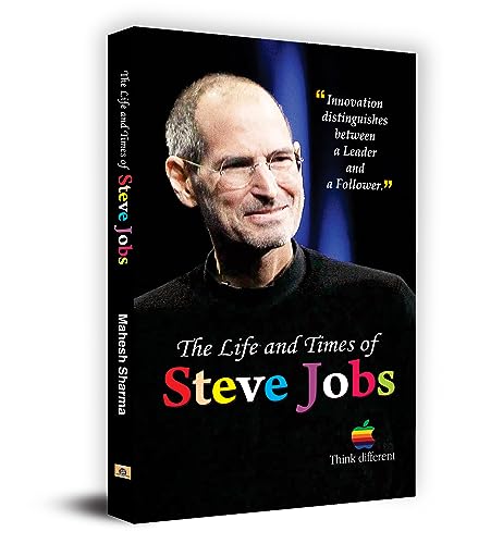 The Life And Times Of Steve Jobs: A Complete Biography Of AppleS Steven Paul Jobs-Mahesh Sharma – Prabhat Prakashan