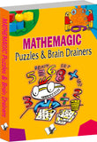 Mathemagic Puzzles And Brain Drainers by Vikas Khatri – V&S Publishers