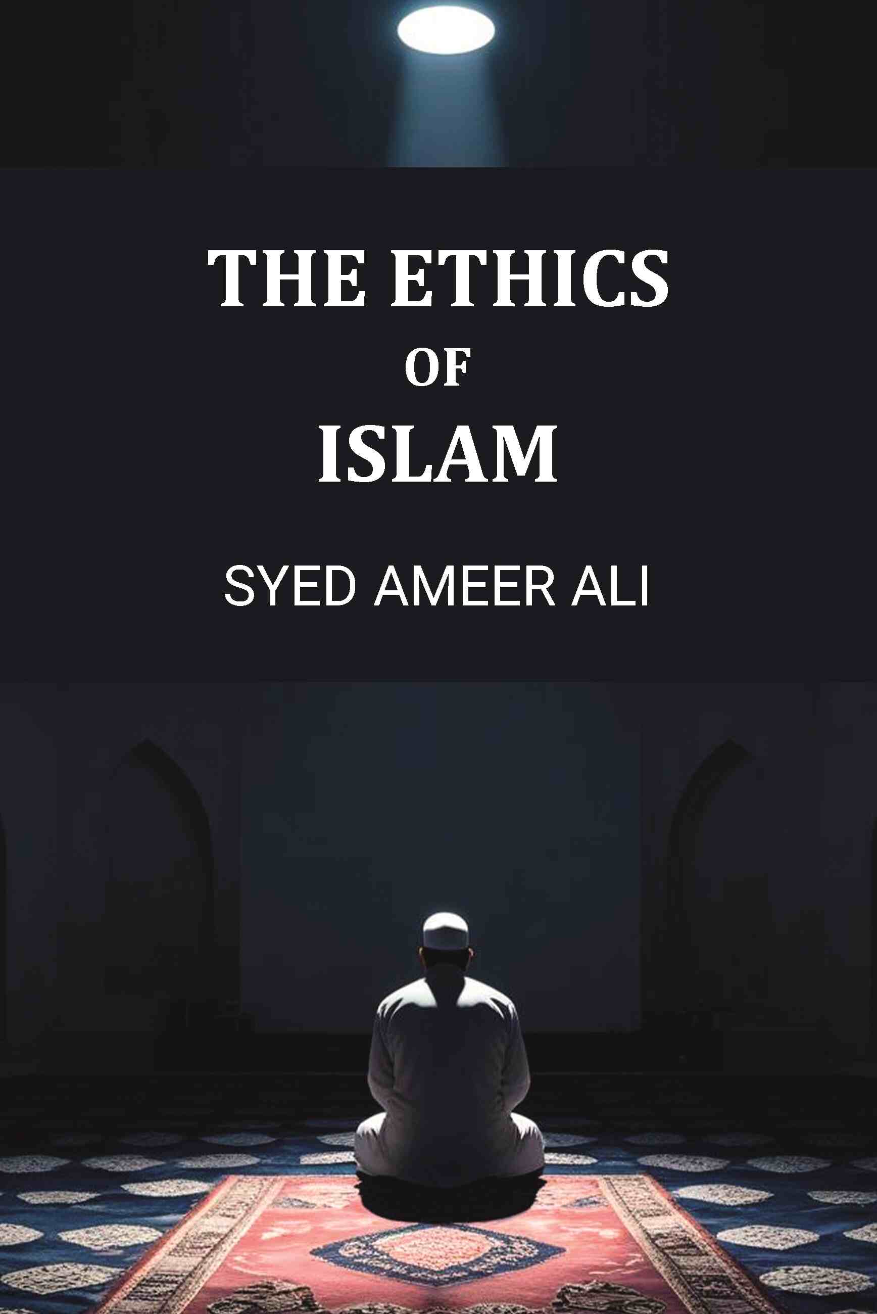 The Ethics Of Islam - Gyan Books (image 2)