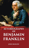 AUTOBIOGRAPHY OF BENJAMIN FRANKLIN - Gyan Books (image 2)
