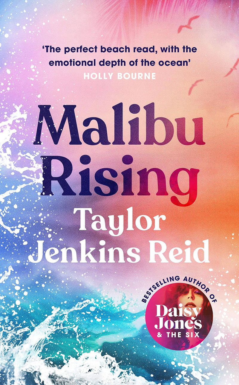 Malibu Rising: THE SUNDAY TIMES BESTSELLER AS SEEN ON TIKTOK PAPERBACK