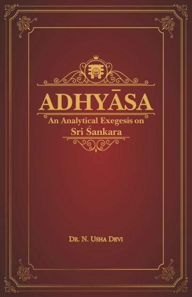 Adhyasa - Dr. N. Usha Devi – Motilal Banarsidass